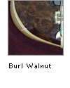 Burl Walnut