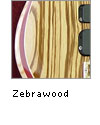 Zebrawood
